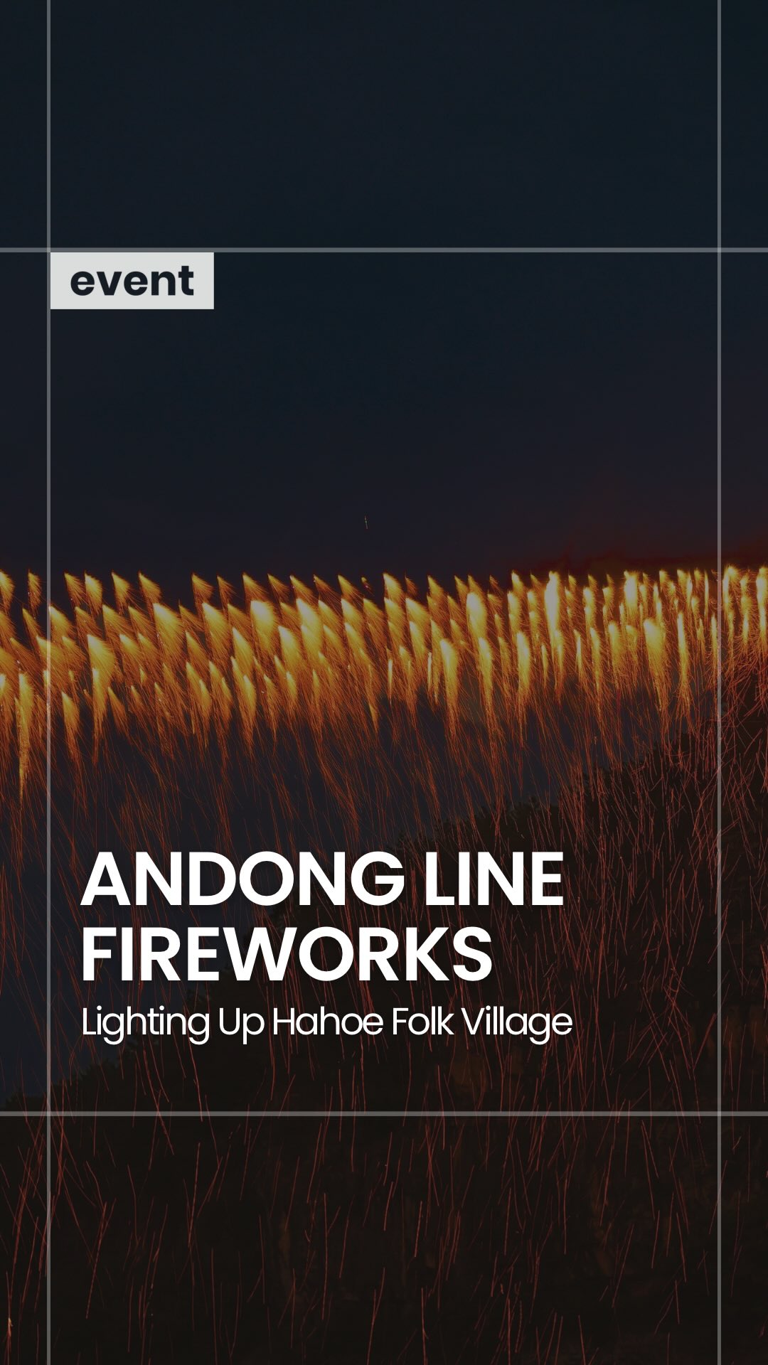 Andong Hahoe Folk Village Fireworks Show