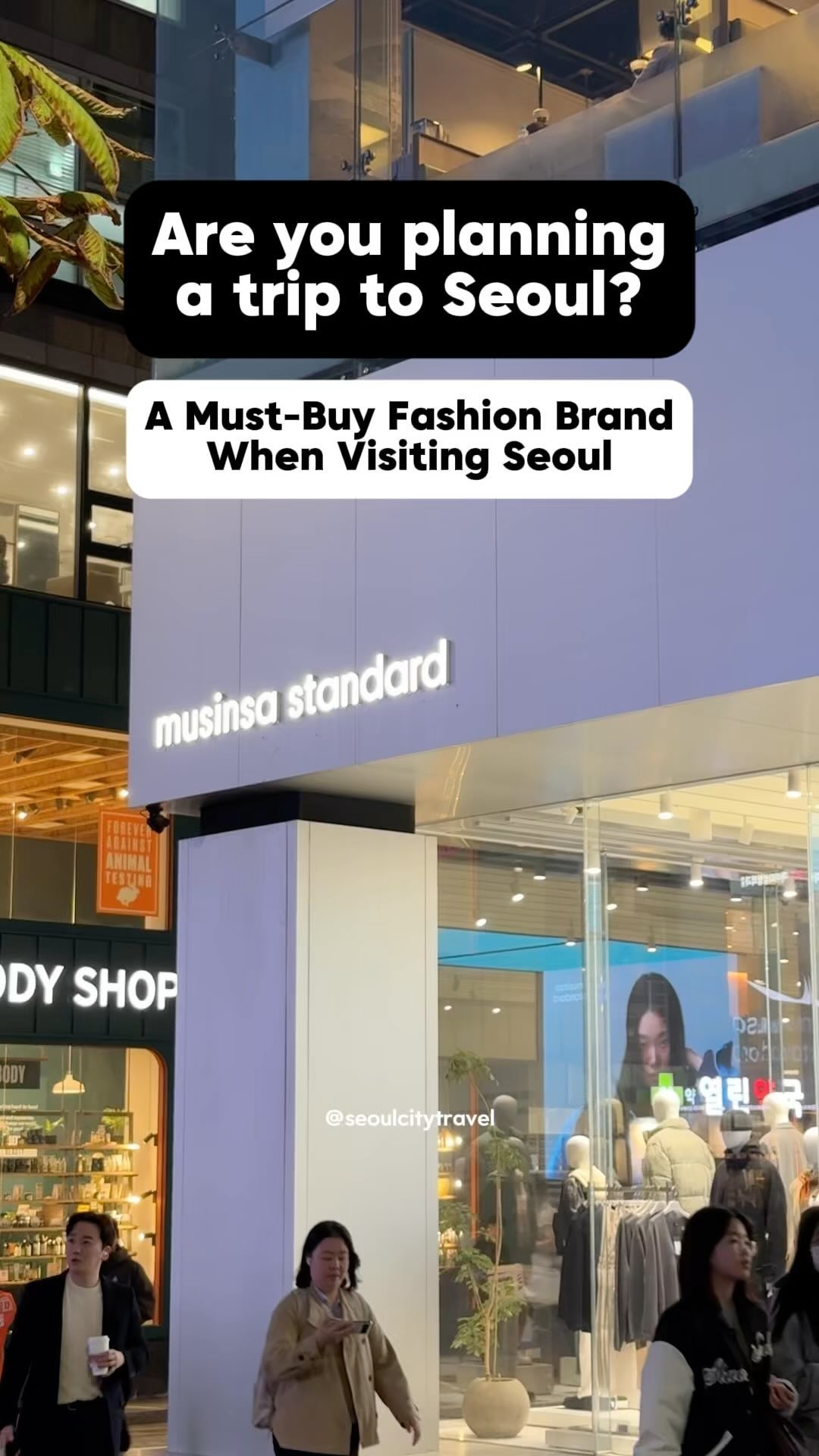 Seoul's Fashion Hotspots and Musinsa Standard