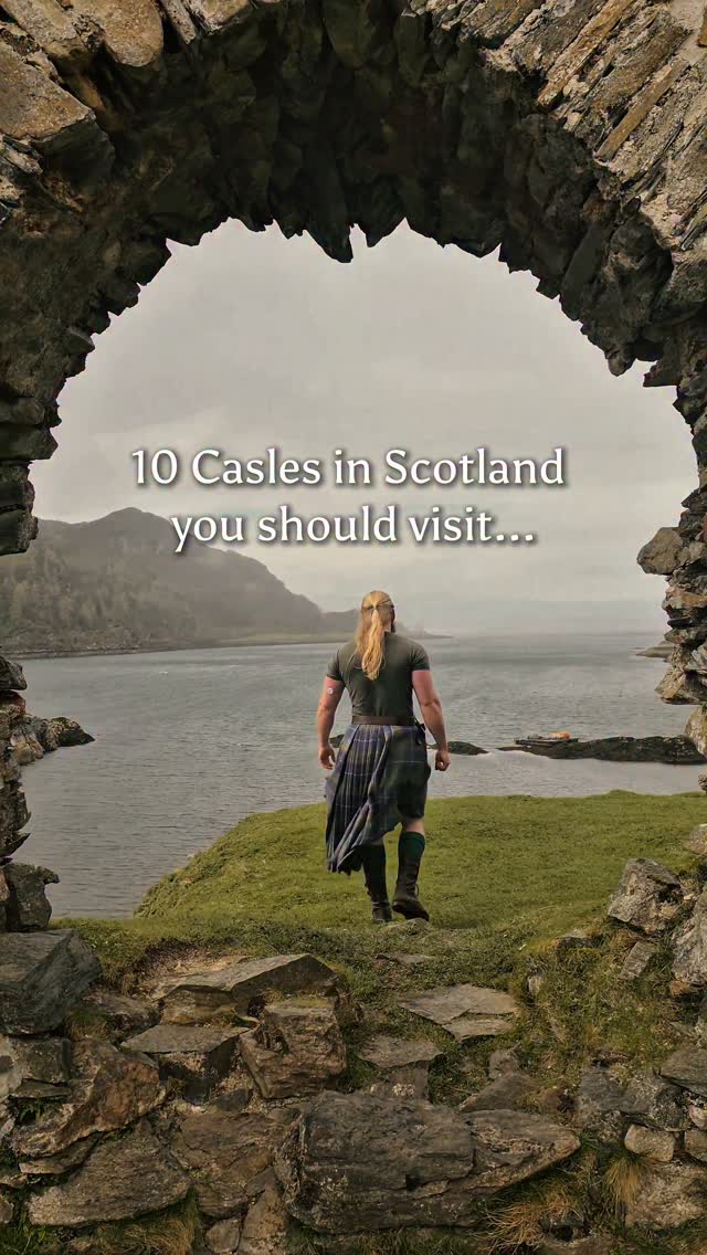 Scotland's Remarkable Castles Worth Visiting