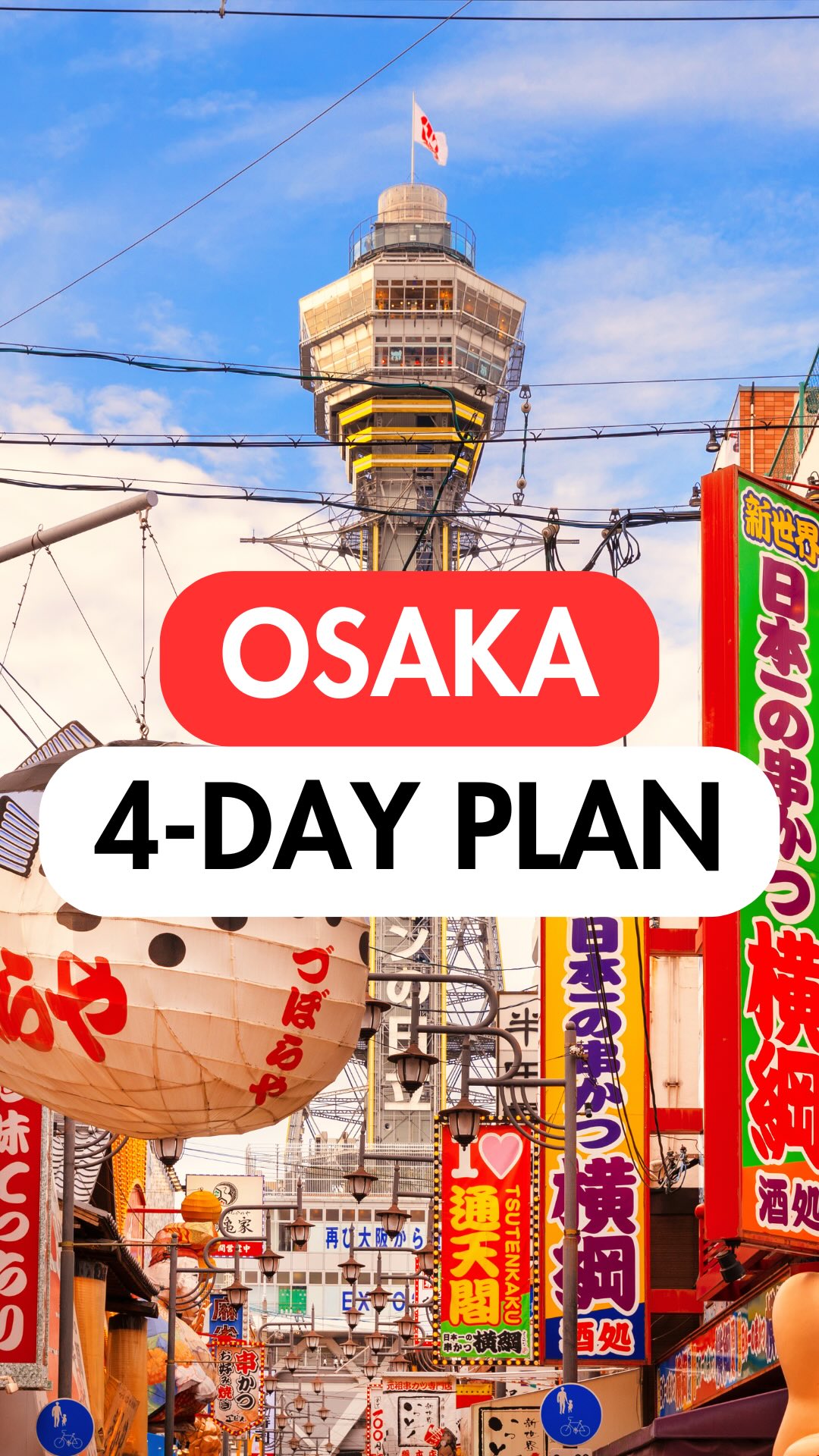 Osaka's Top Attractions For A First Visit