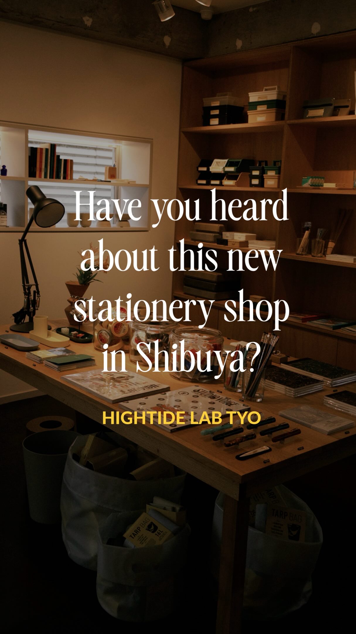 HIGHTIDE LAB–TYO Shibuya Flagship Store