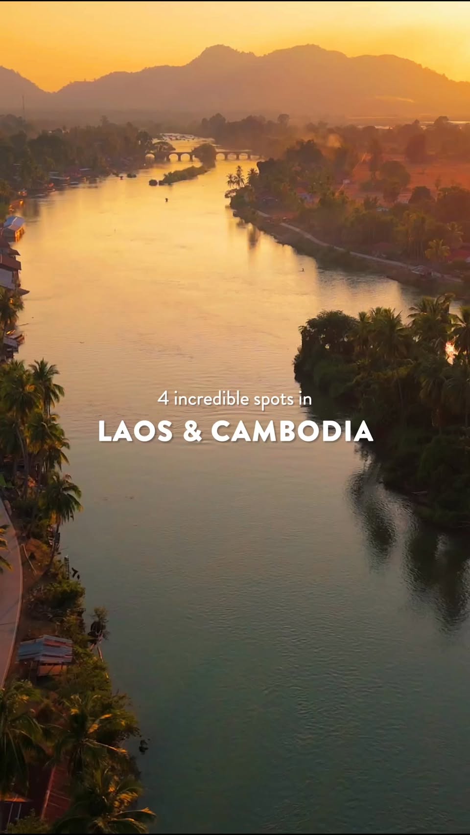 Four Southeast Asian Wonders: Angkor Wat to Laos