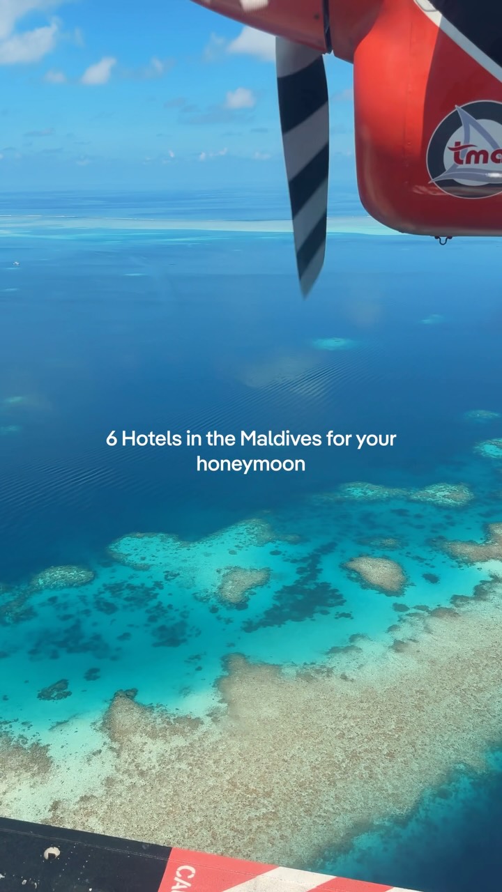 Six Maldives Hotels For Your Honeymoon