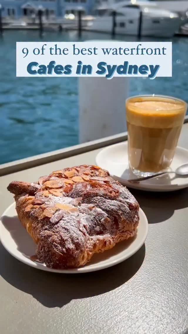 Sydney's Top Waterfront Cafes With Stunning Views