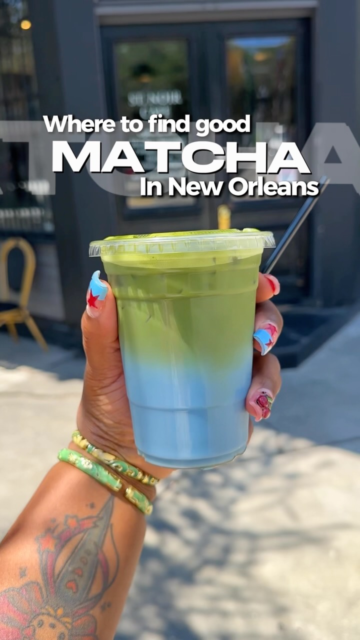 New Orleans Spots for Delicious Matcha Drinks