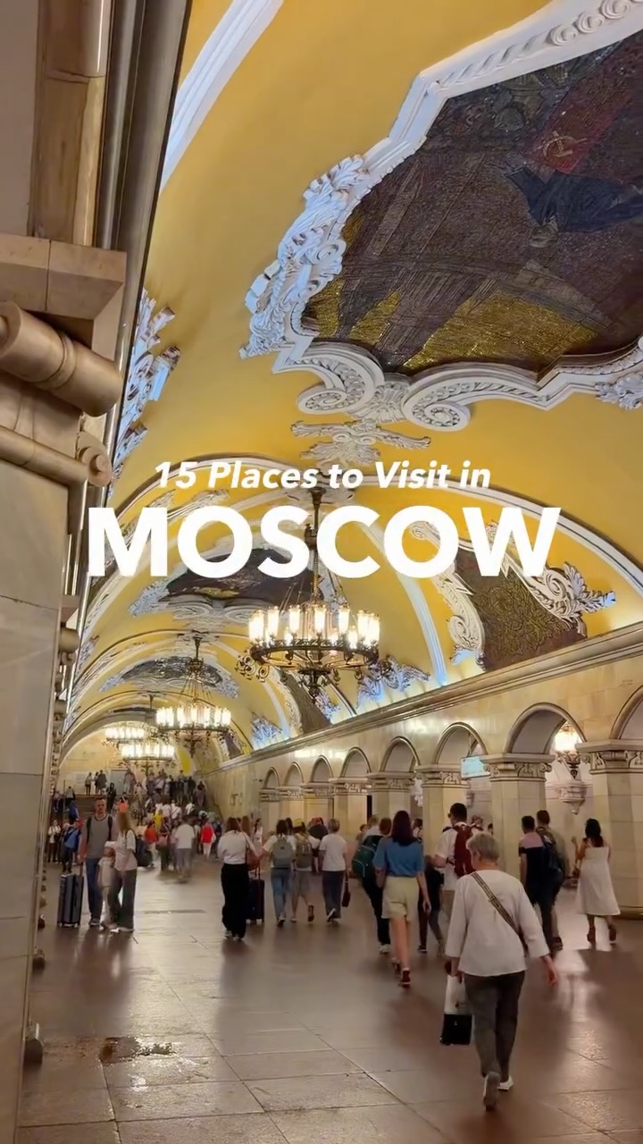Moscow's Historic and Aesthetic Landmarks