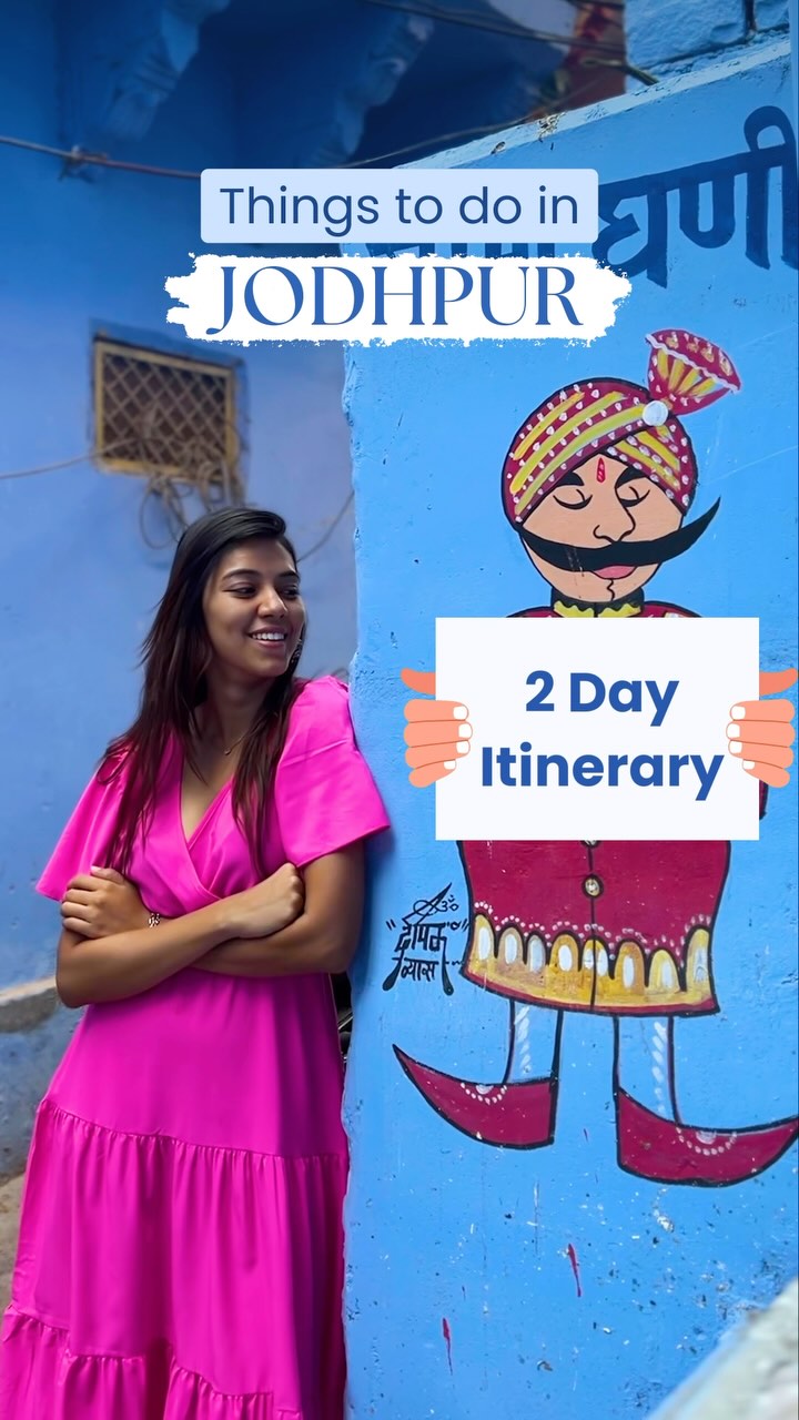 Two Days Exploring Jodhpur's Blue City Attractions