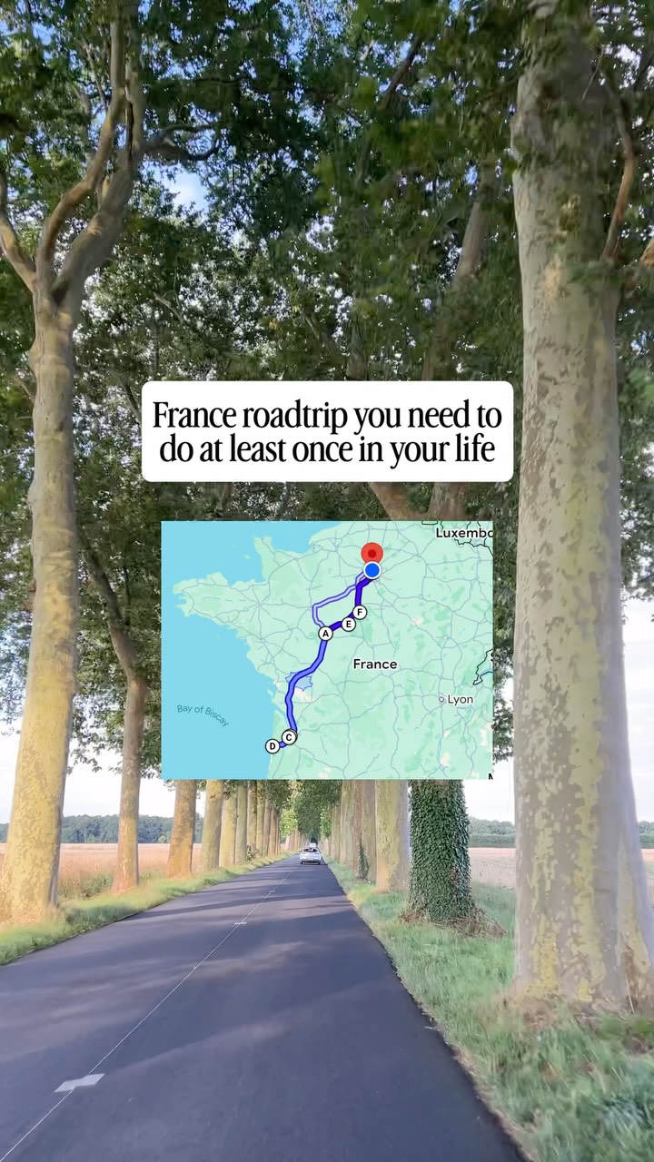 French Road Trip Through Loire Valley and Bordeaux