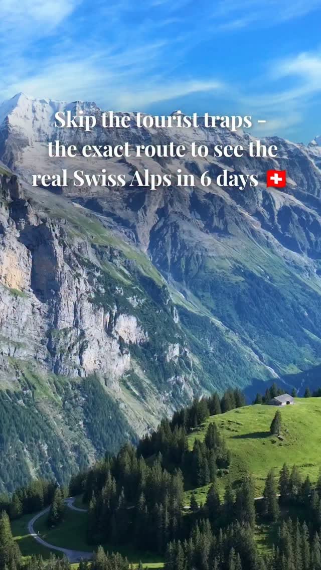 Six-Day Swiss Alps Itinerary With Cities and Lakes