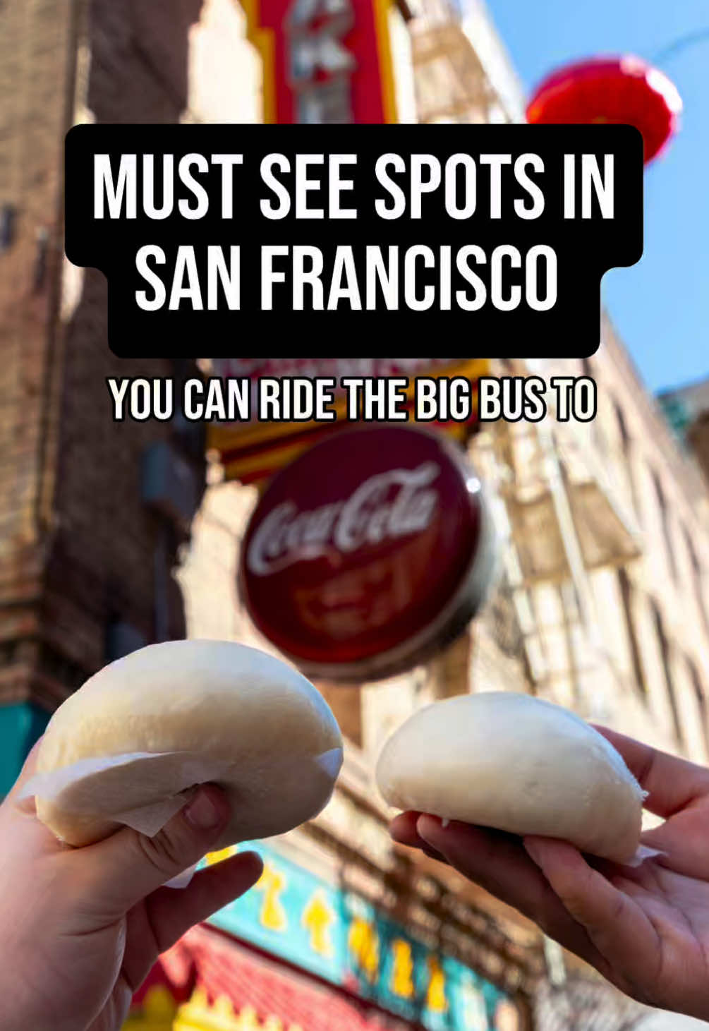 San Francisco Big Bus Tour Top Attractions