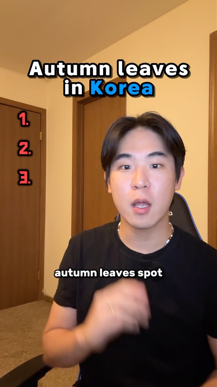 Three Parks for Admiring Korean Fall Foliage