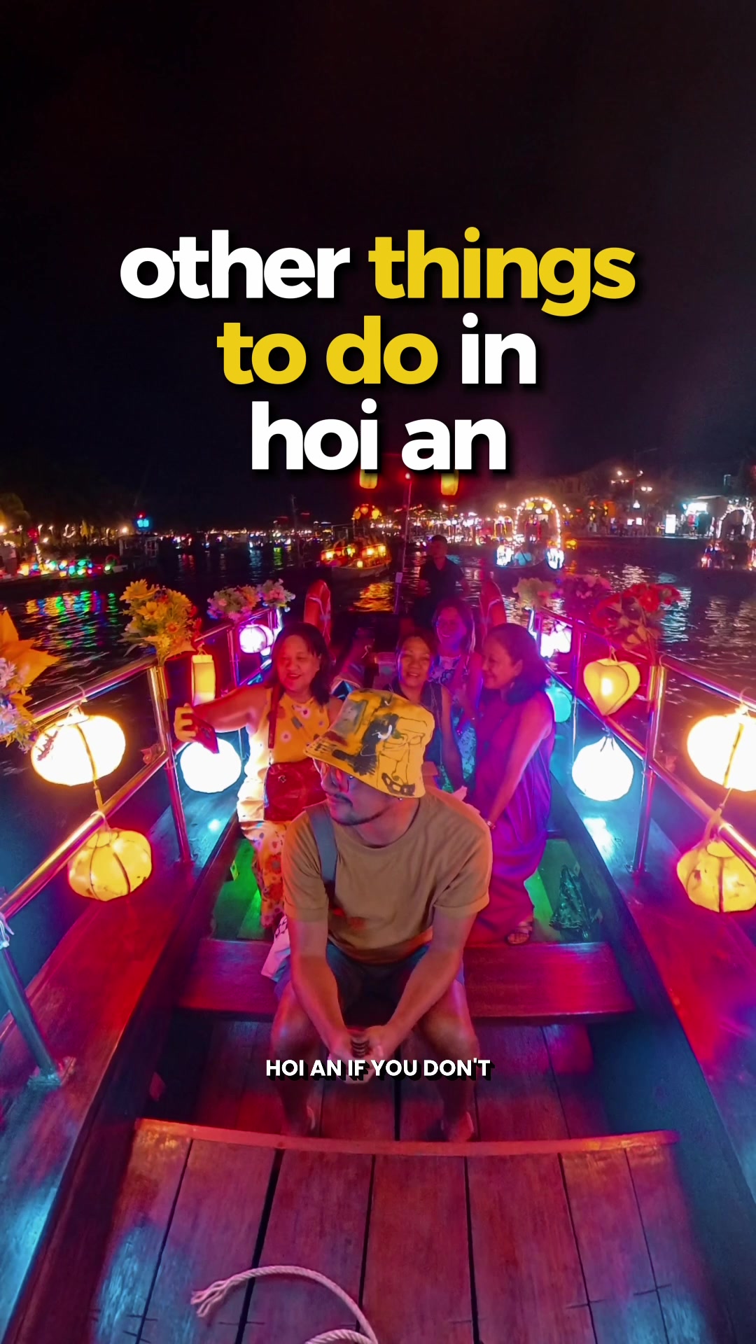 Hoi An Immersive Experiences Beyond Lanterns