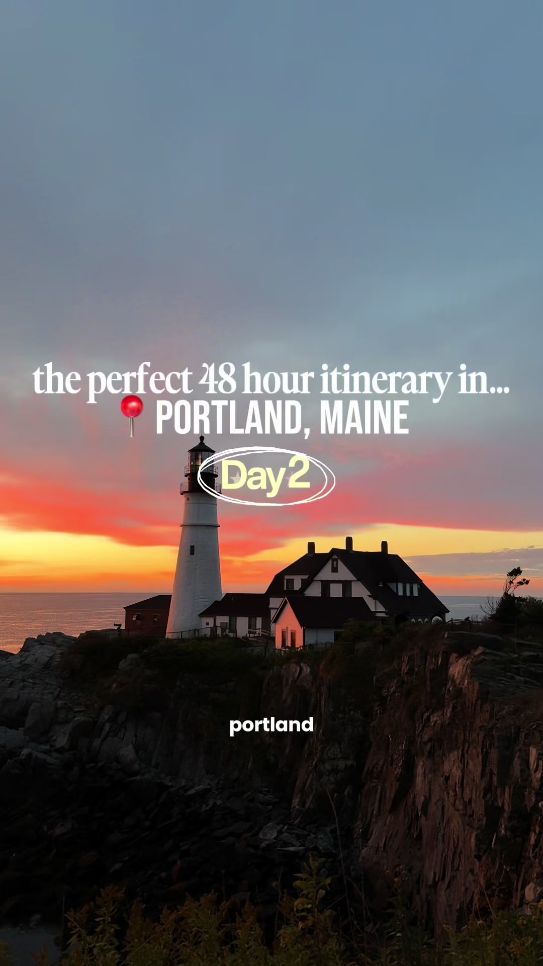 Portland, Maine's 48-Hour Itinerary of Delights