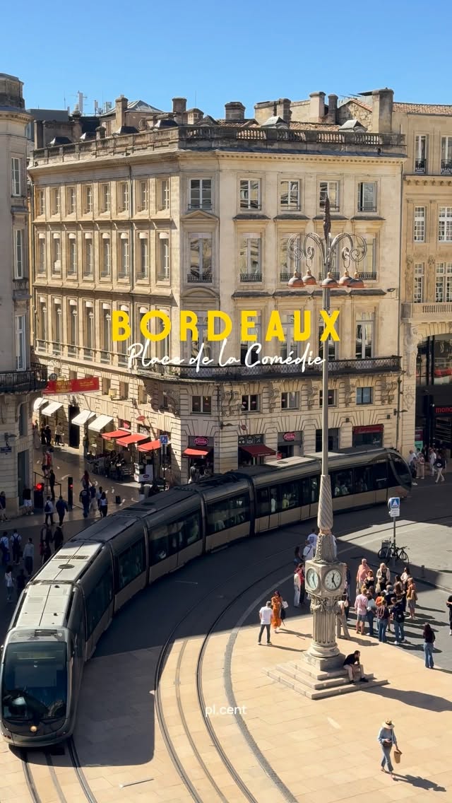 Bordeaux Opera House and Place de la Comédie
