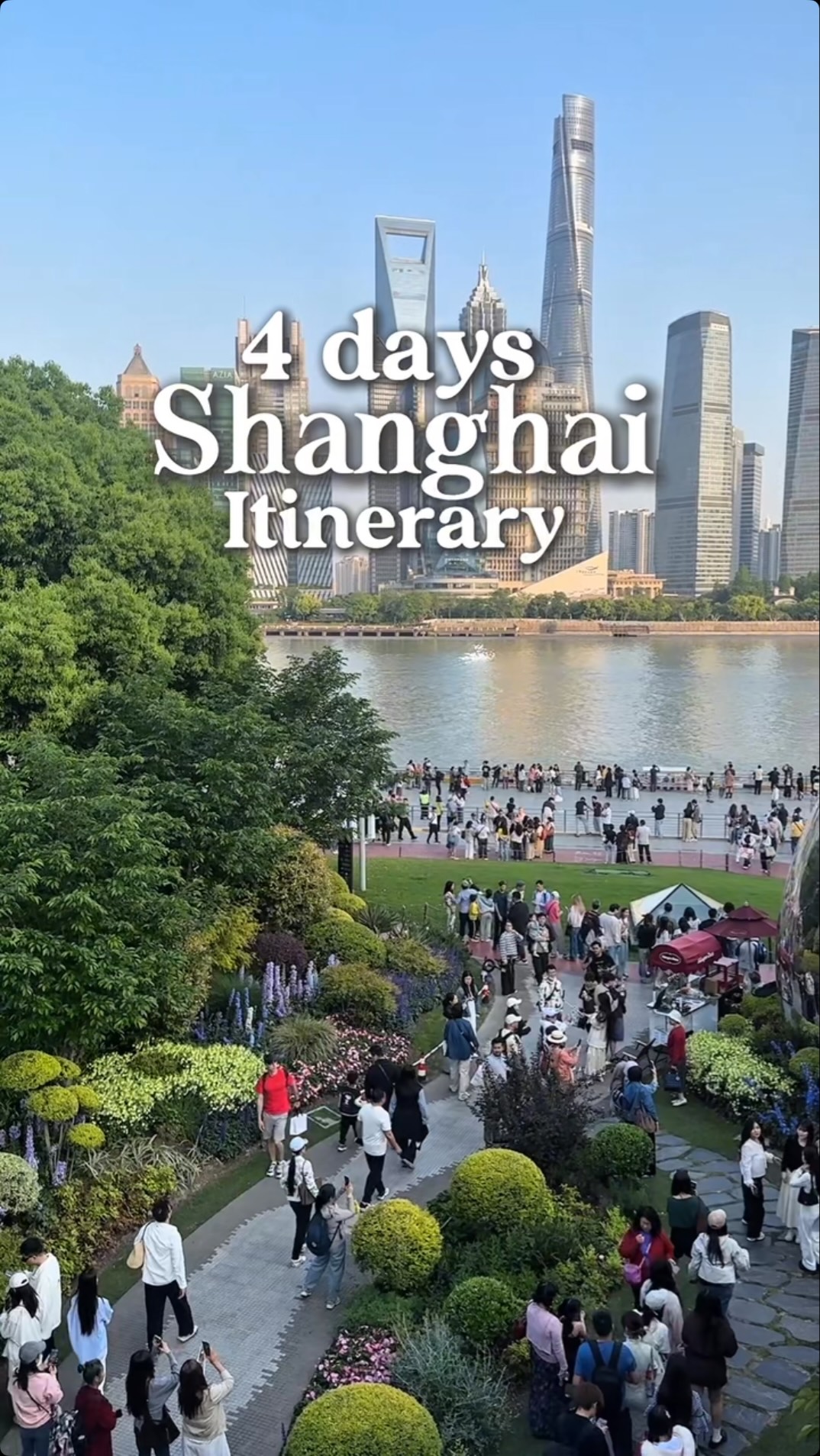 Top Shanghai Attractions Explored in Four Days