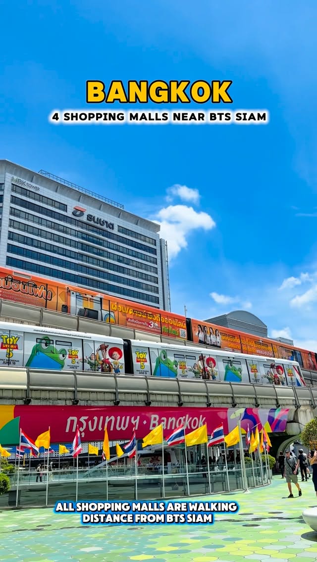 Siam Area Malls Near BTS Train