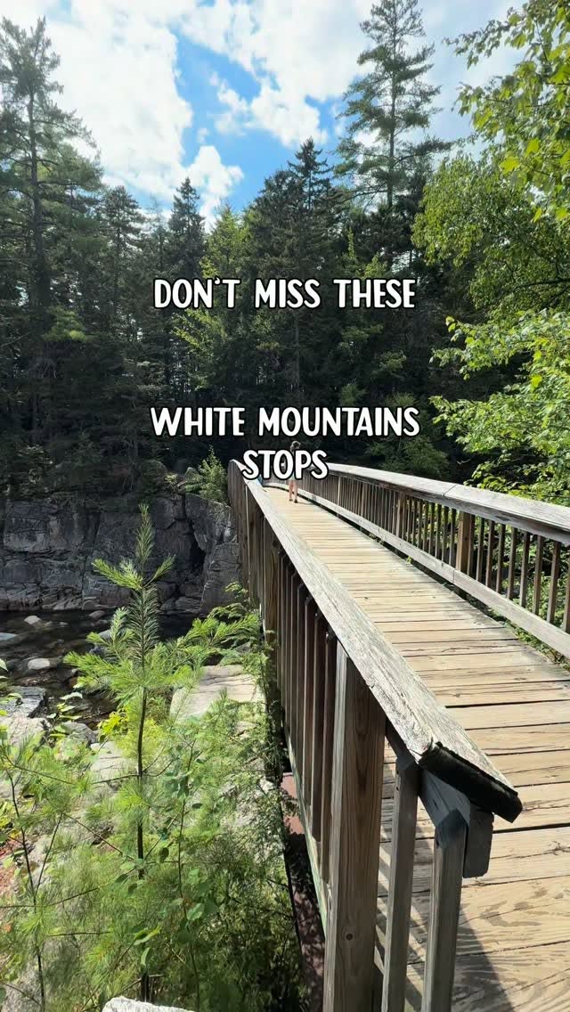 White Mountains NH's Natural Wonders and Historic Sites