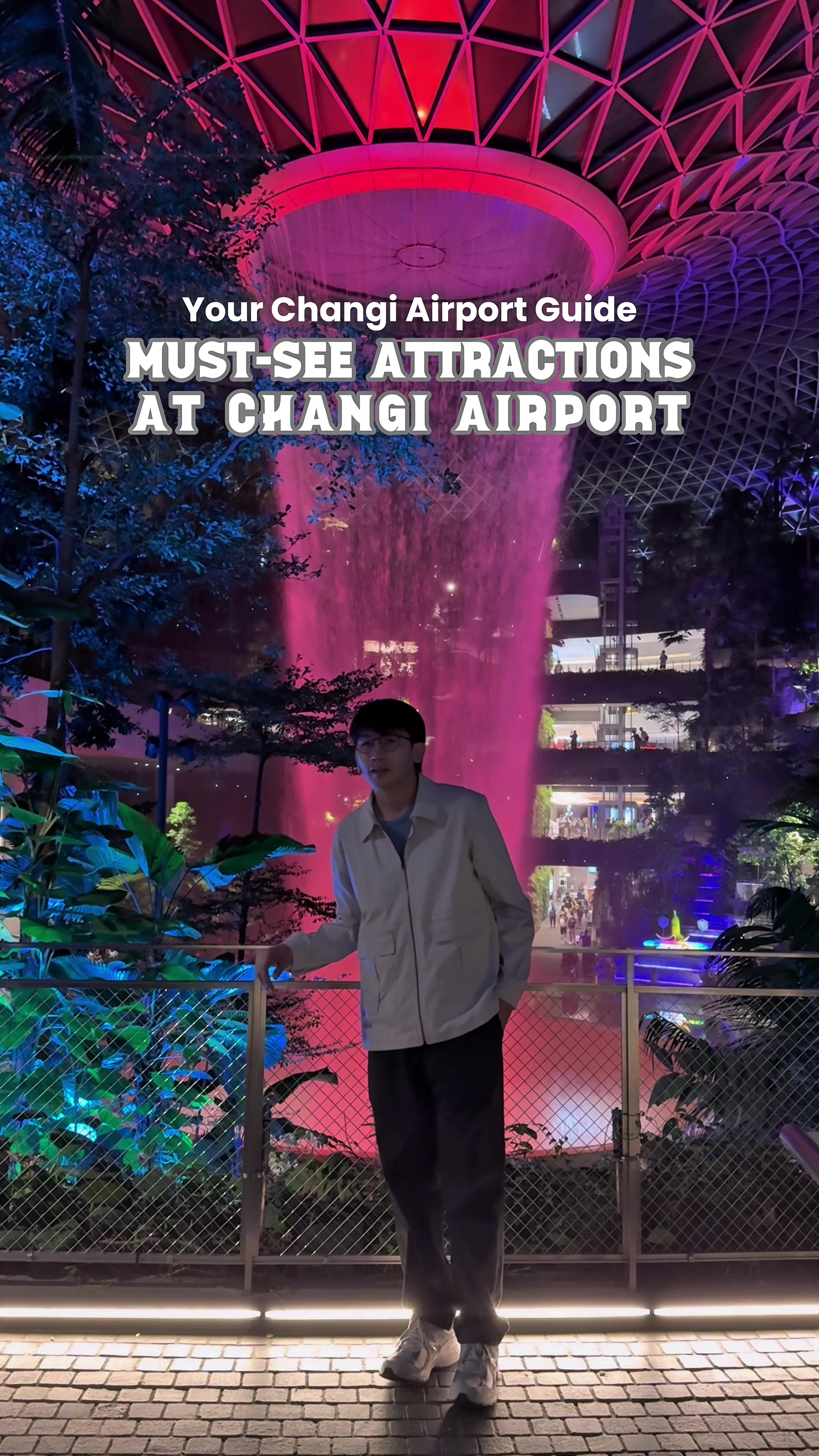 Attractions at Singapore Changi Airport