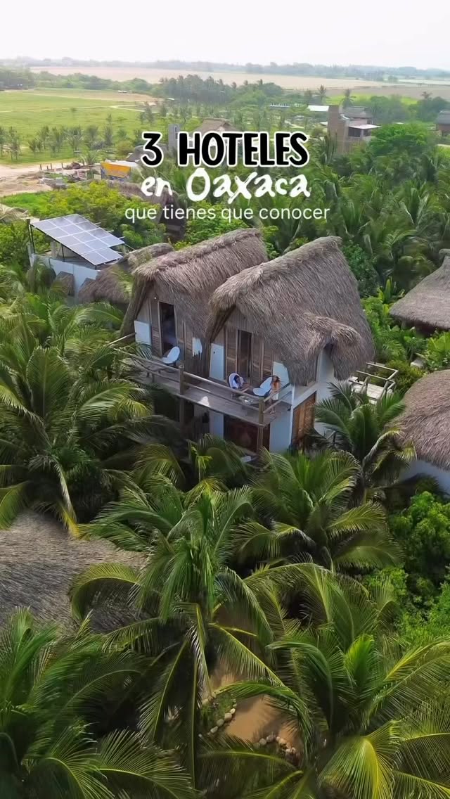 Oaxaca Beach Hotels Offer Tropical Stays