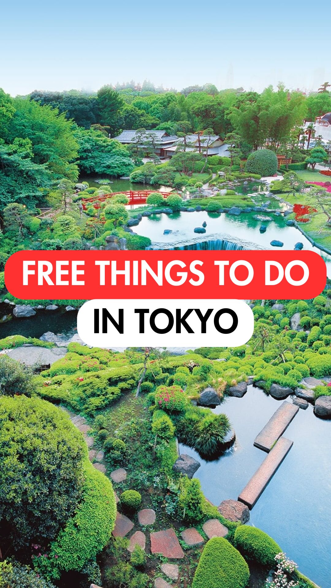 Free Tokyo Attractions: Historical Sites, Museums, and Views