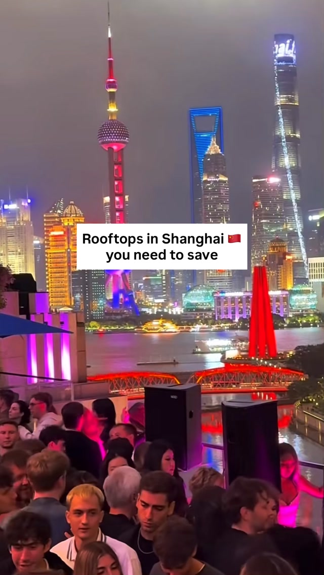 Shanghai Rooftop Bars With Breathtaking Views