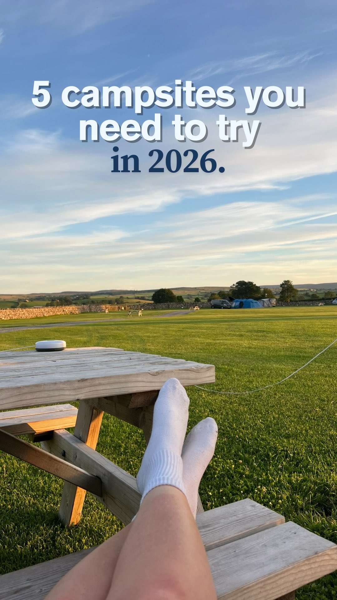Northern England's Top 5 Campsites for 2026