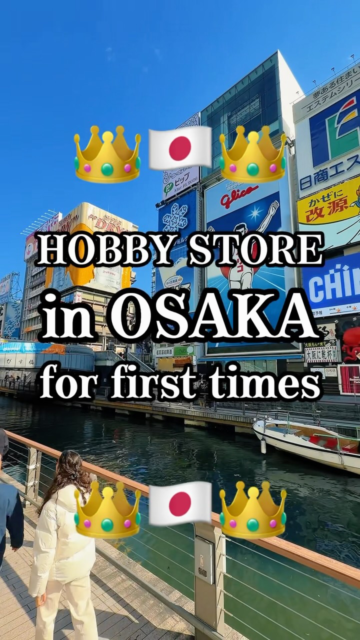 Osaka Hobby Stores Offer Anime and Collectibles