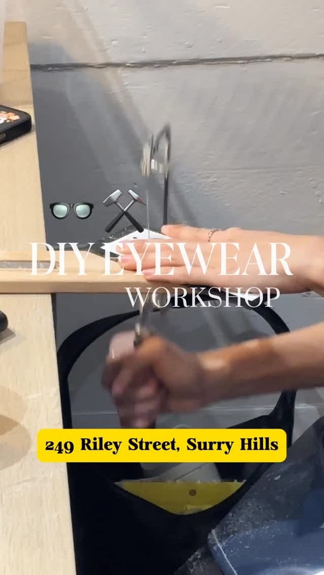 DIY Eyewear Design At Sydney Art Workshop