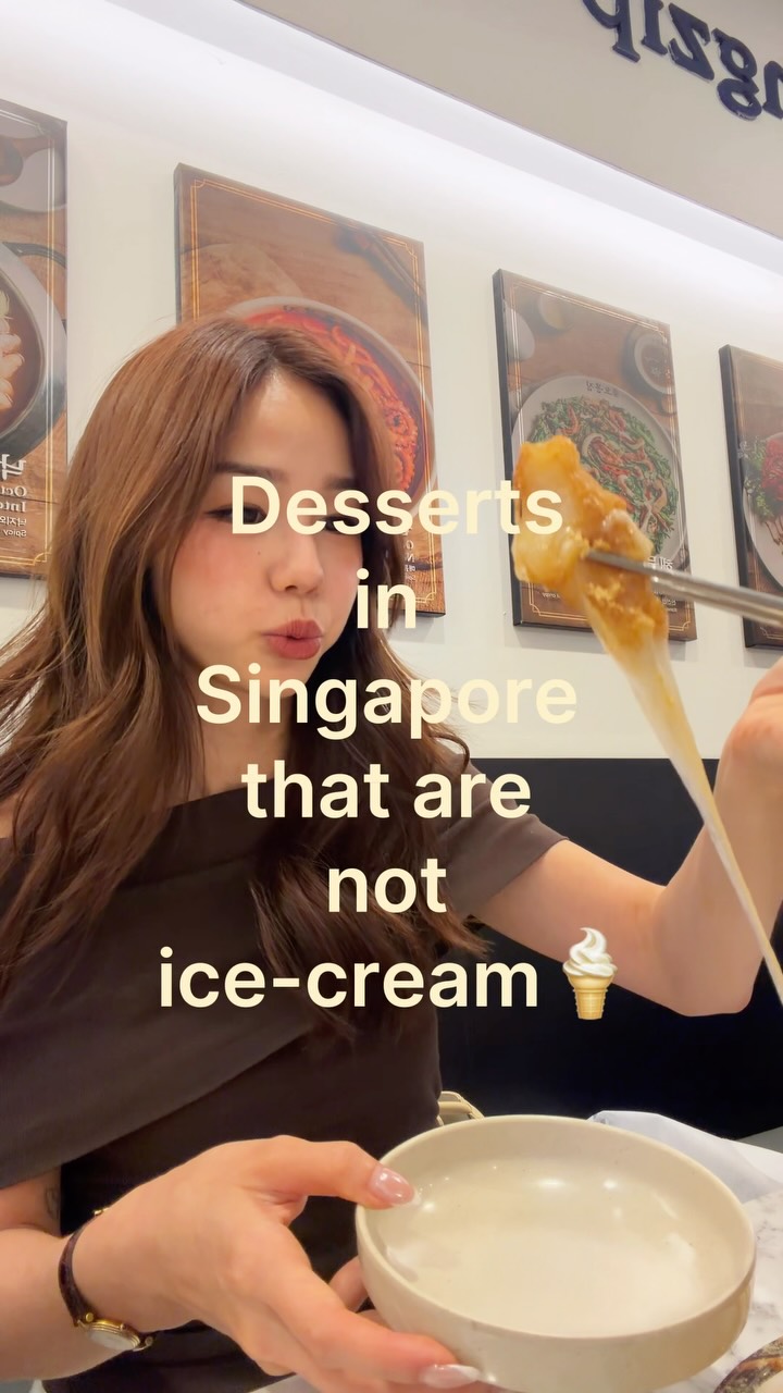 Singapore's Best Non-Ice Cream Desserts
