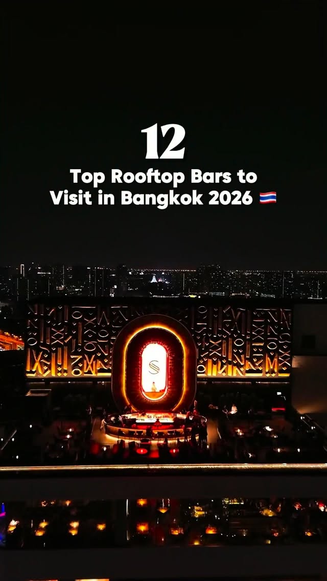 Bangkok's Top Rooftop Bars Offer Stunning Views