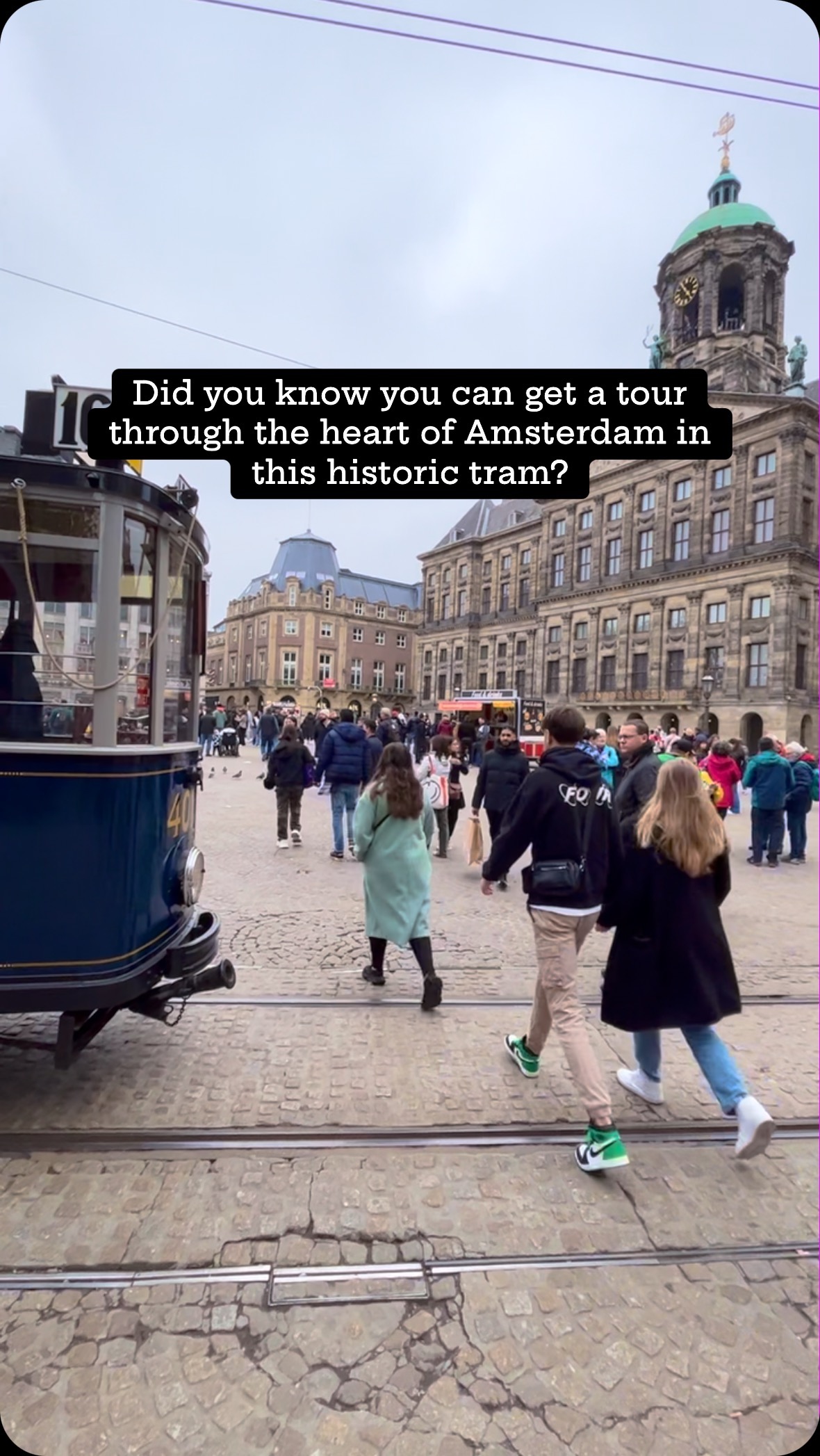 Historic Tram Tours Depart From Dam Square
