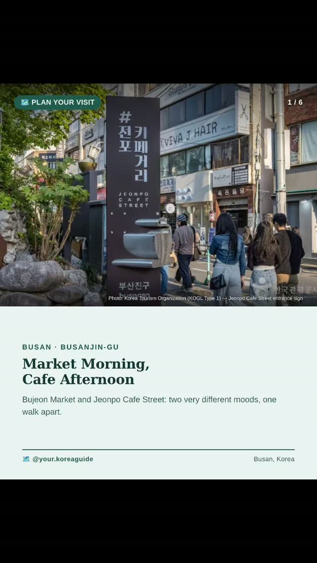 Bujeon Market and Jeonpo Cafe Street Walk