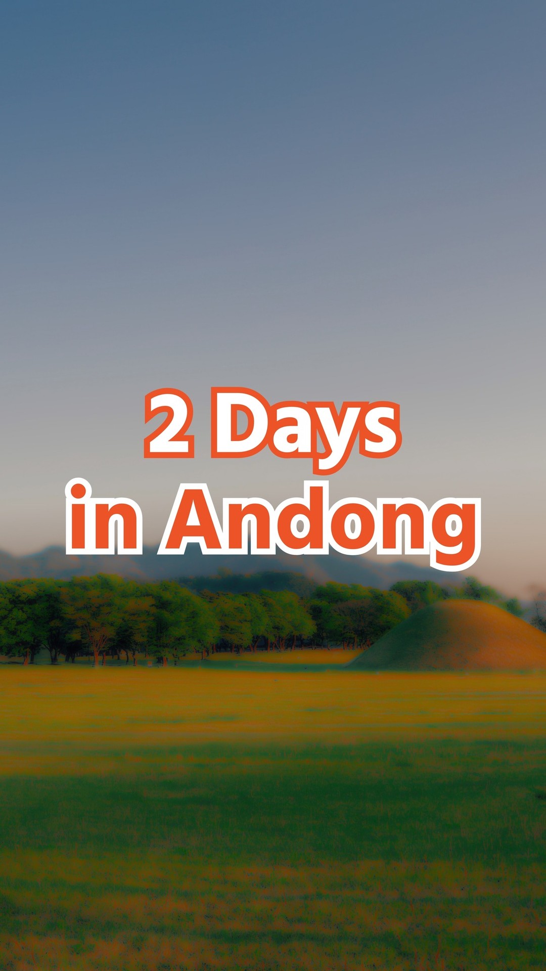 Andong's Traditional Villages and Local Delights