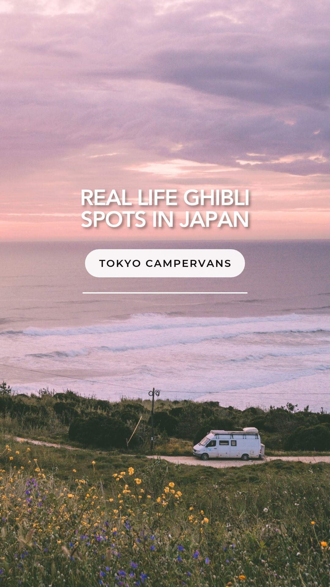 Ghibli-Inspired Japanese Destinations for Campervan Travel