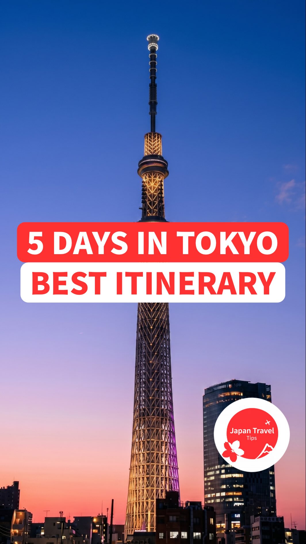Tokyo Itinerary: Must-See Sights and Day Trips