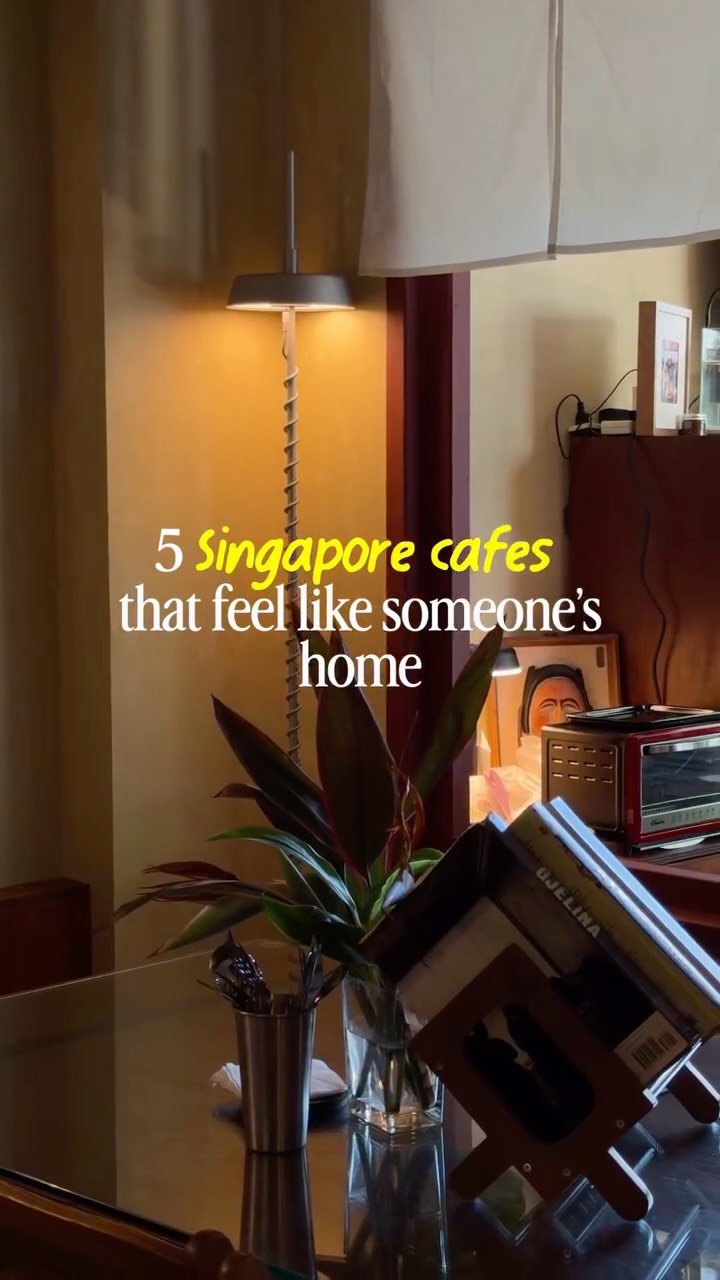 Inviting Singapore Cafes That Feel Like Home