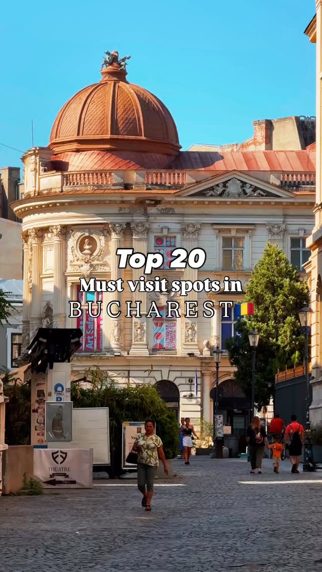 Bucharest's Iconic Landmarks And Historic Treasures