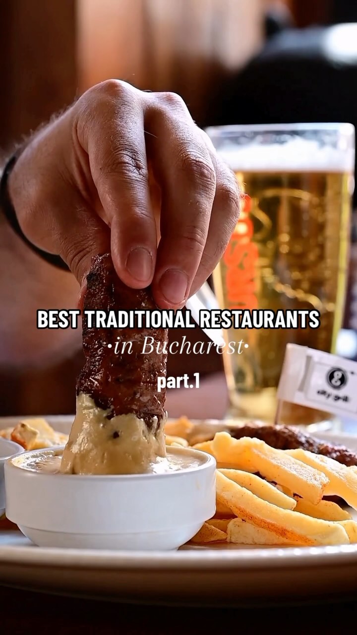 Bucharest's Top Traditional Restaurants