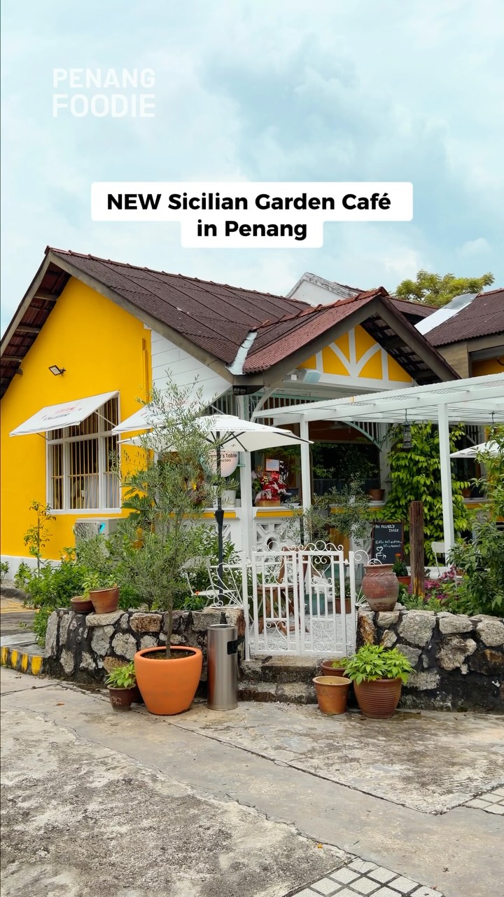 New Sicilian Garden Cafe Opens In Penang