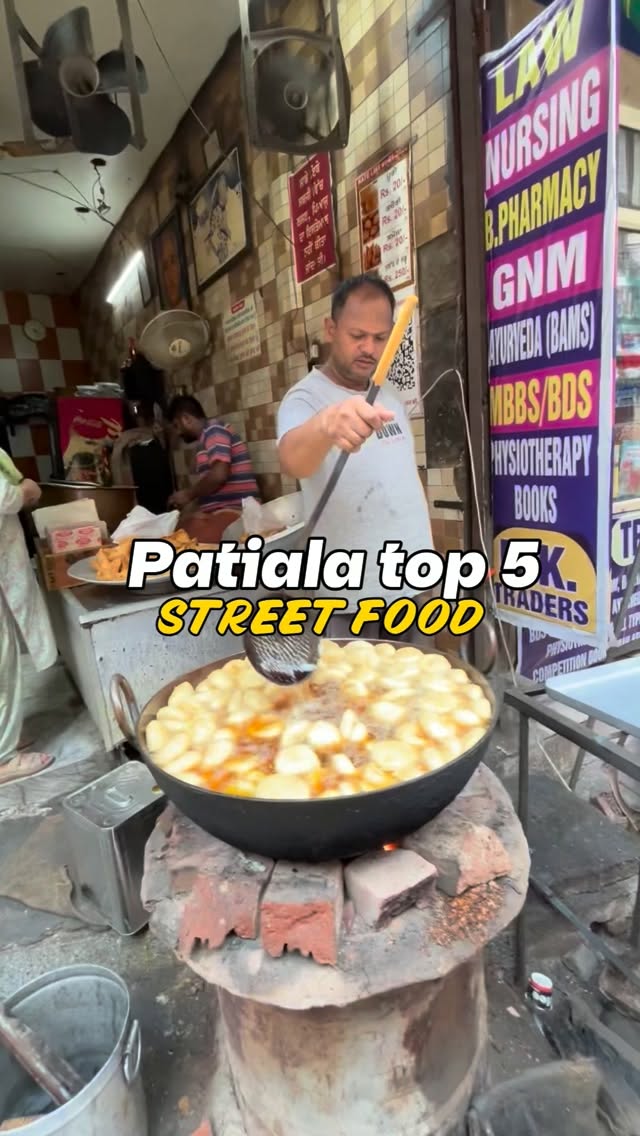 Patiala's Best Street Food Spots Explored