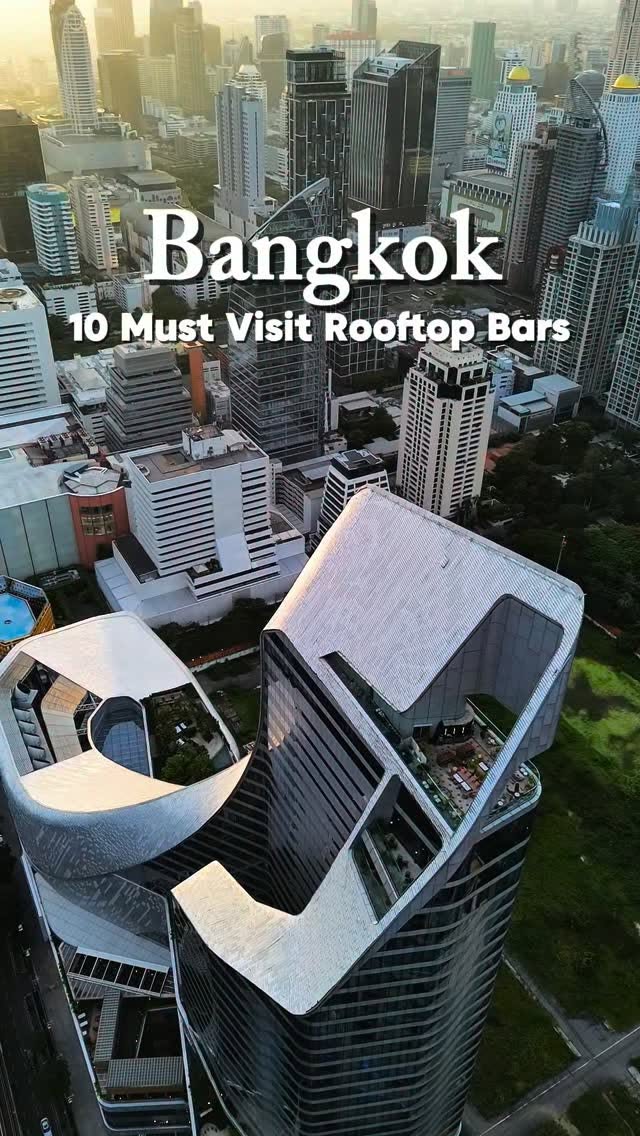 Bangkok's Ten Must-Visit Rooftop Bars