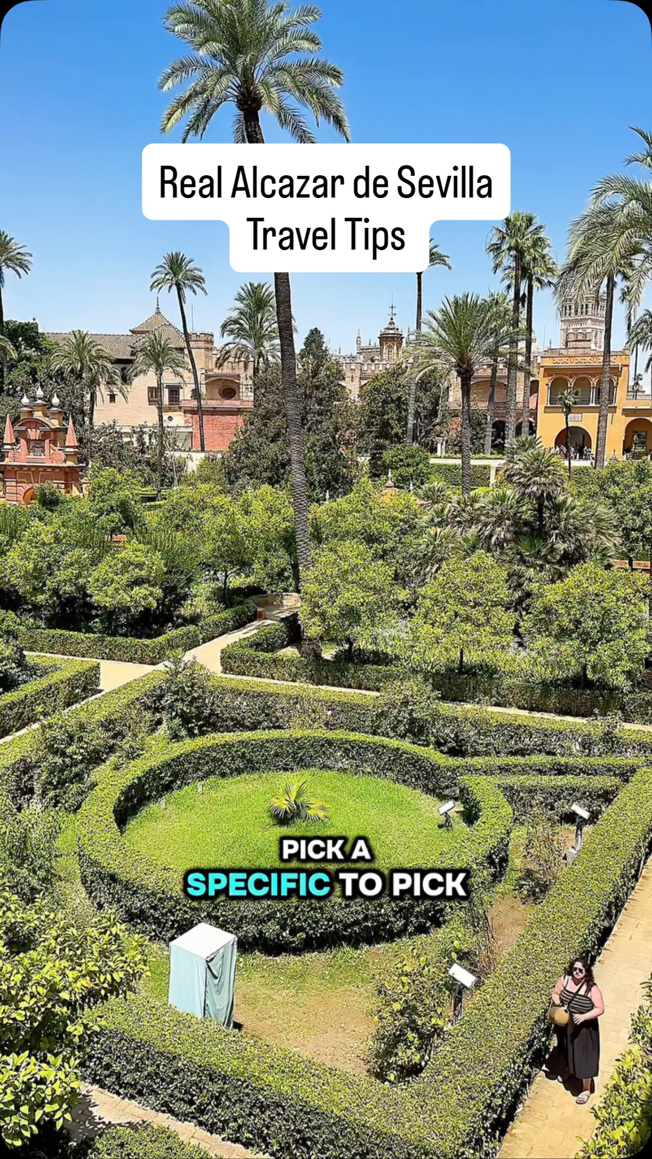 Royal Alcázar of Seville Visit Tips