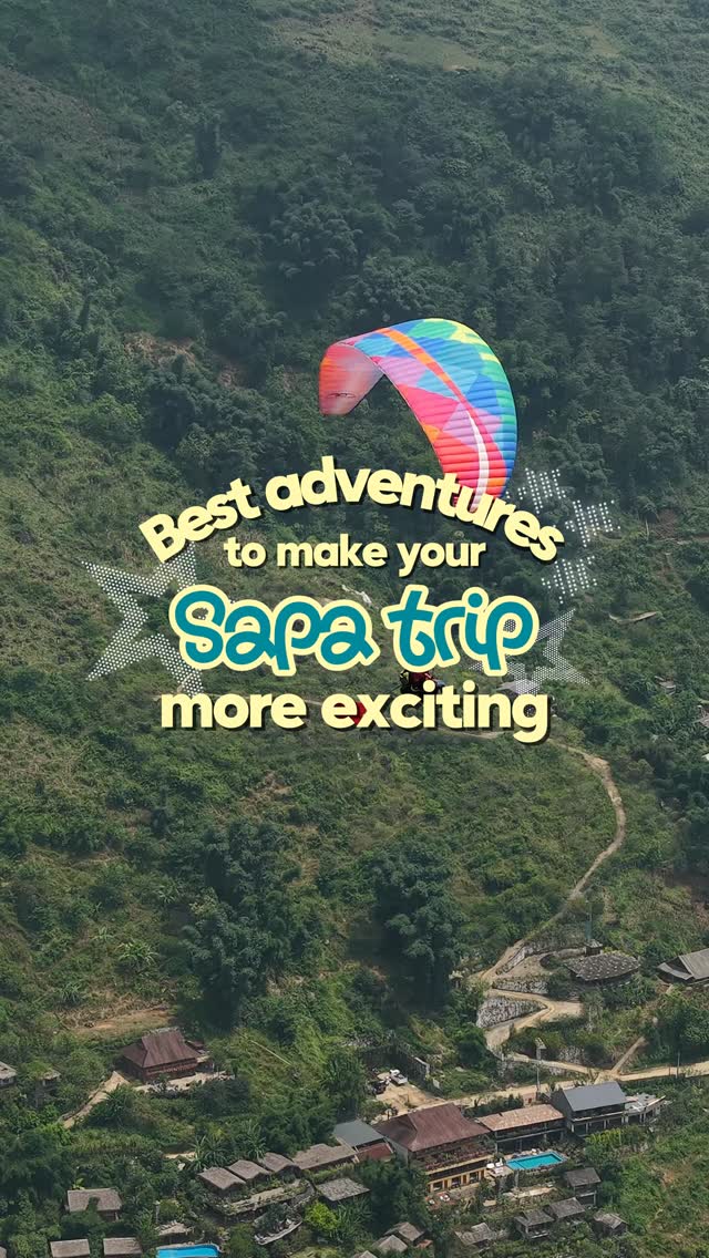 Sapa Adventures: Paragliding, Slides, and Valley Views