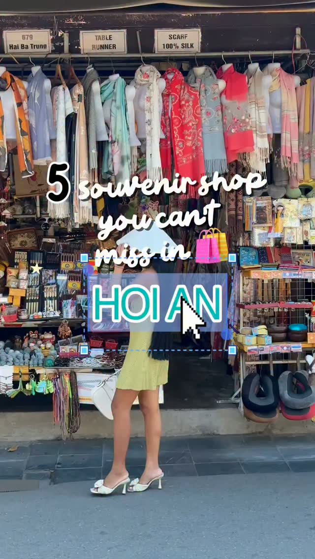 Five Hoi An Shops For Unique Handmade Souvenirs