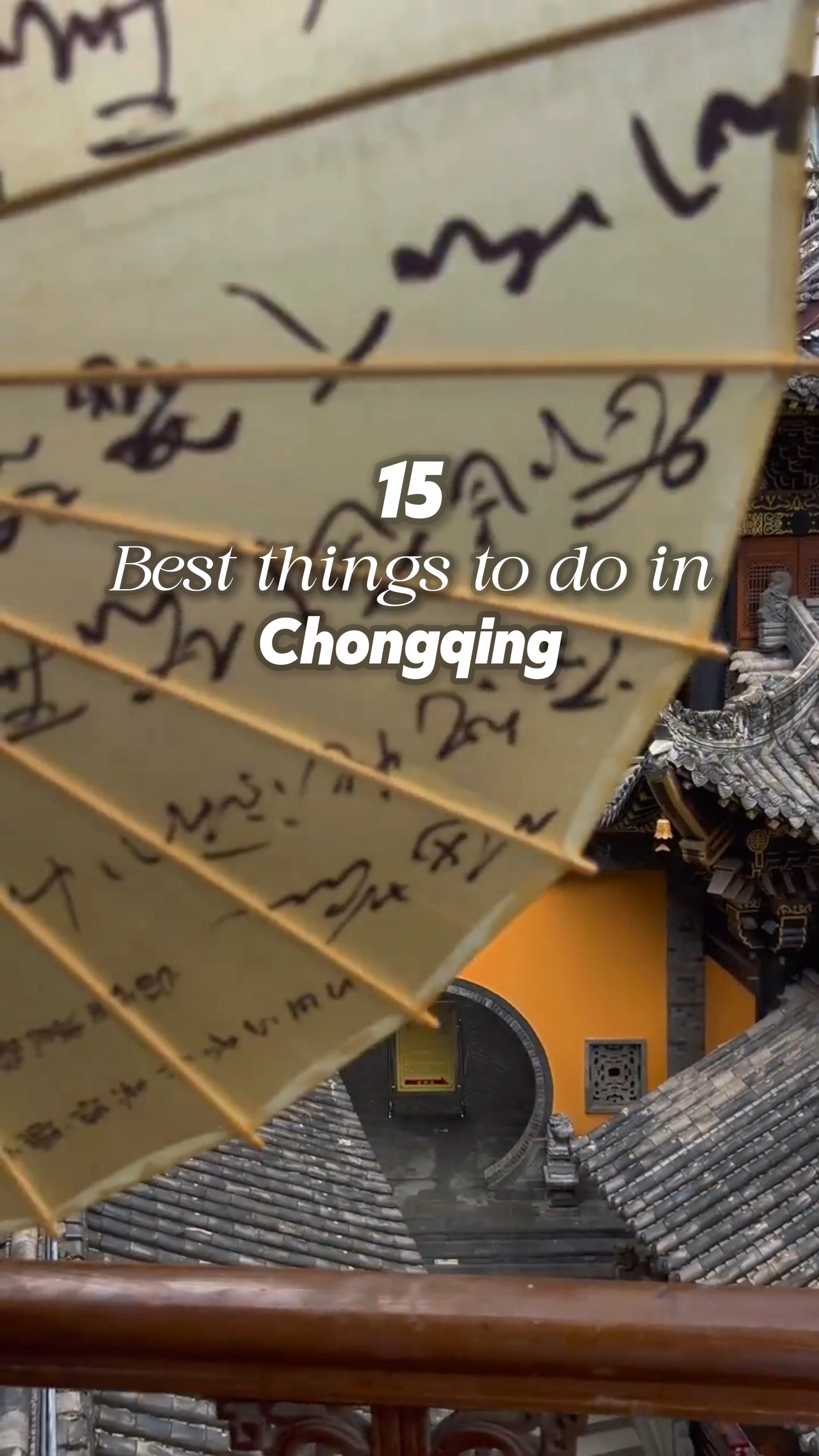 Chongqing Attractions: From Temples To City Views