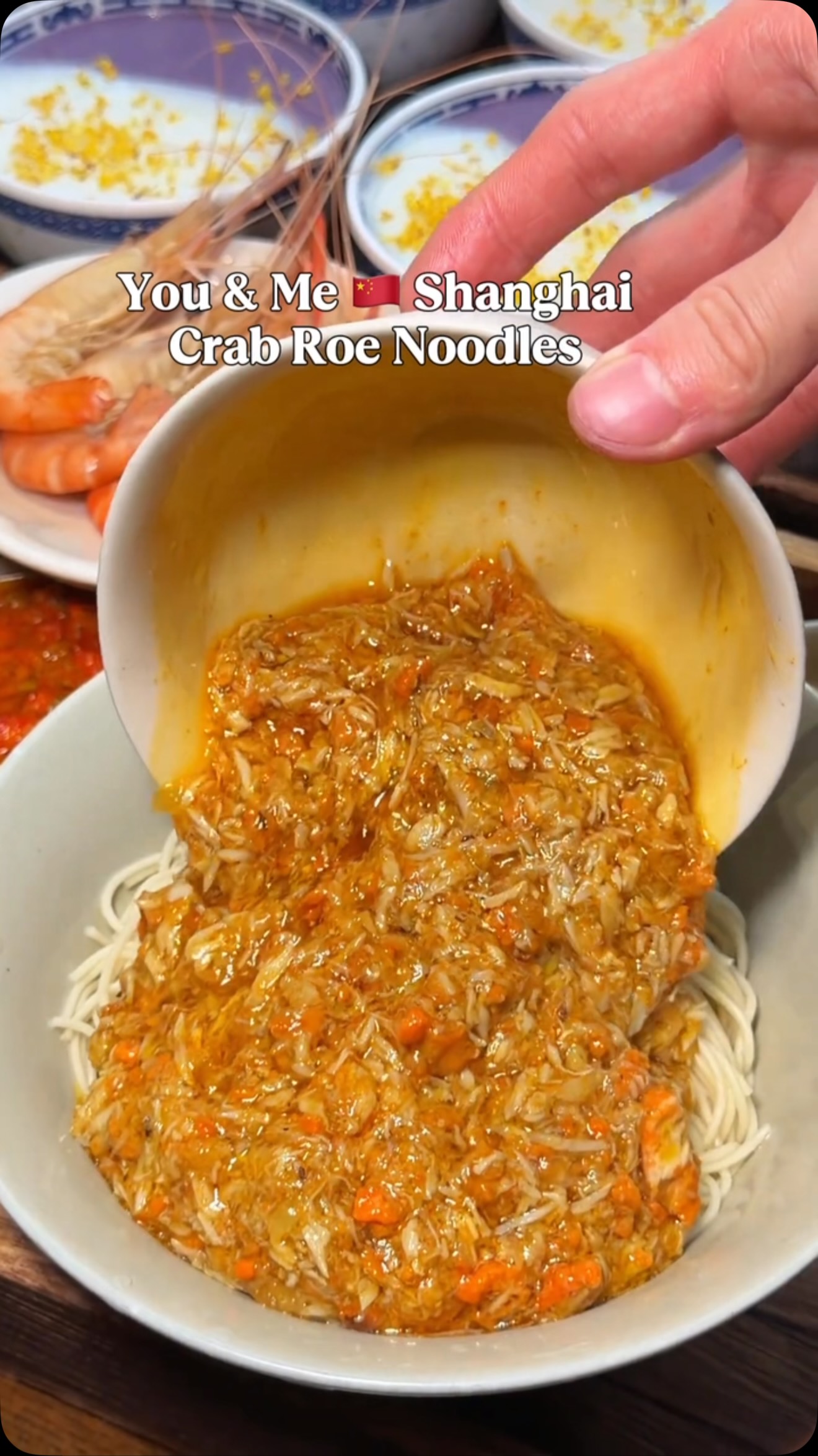Shanghai's Crab Roe Noodles by the Bund