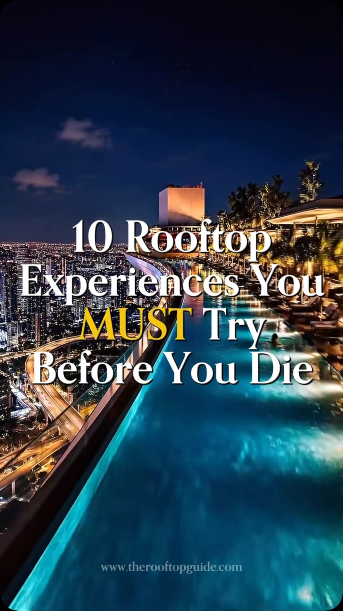 Unforgettable Rooftop Experiences Worldwide