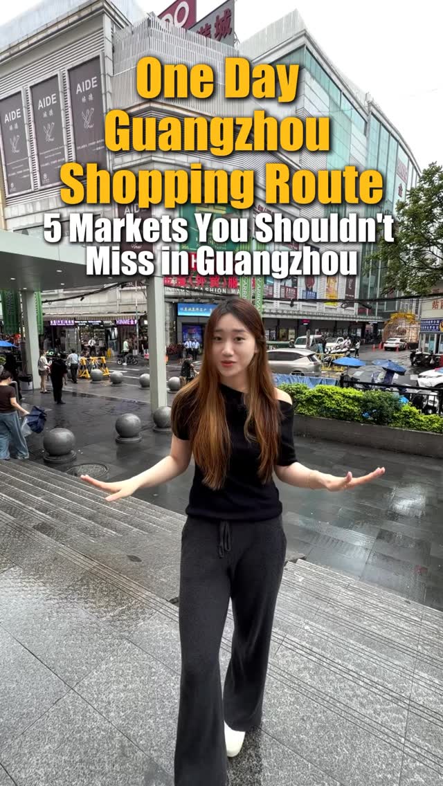 Guangzhou's Top Markets for Fashion, Leather, and More