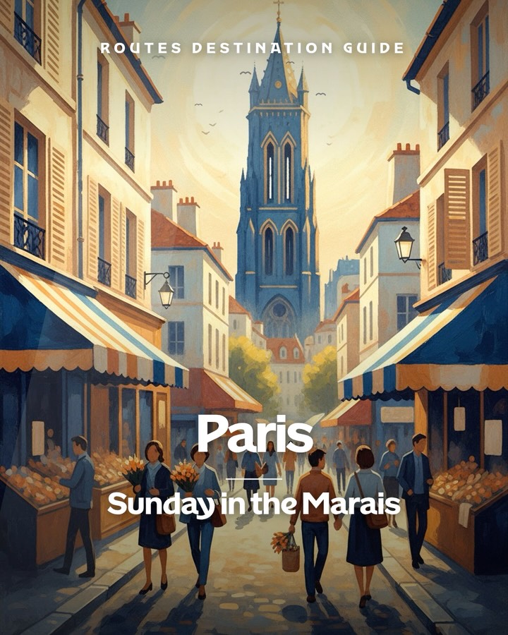 Le Marais: A Sunday Stroll Through Paris's Historic Quarter