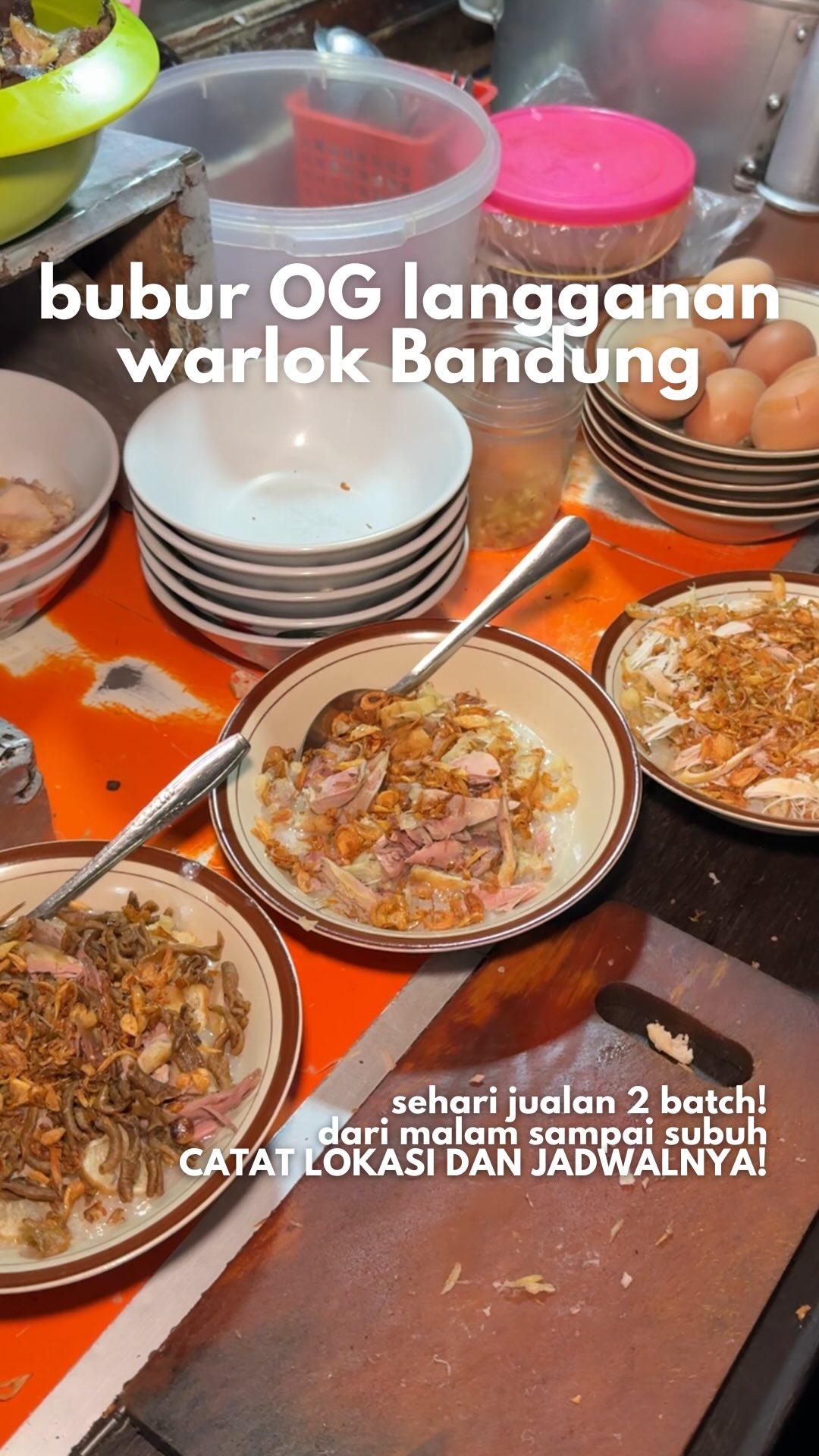 Bandung Chicken Porridge Stalls Offer Delicious Toppings